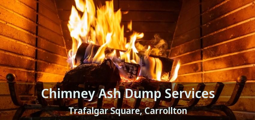 Chimney Ash Dump Services Trafalgar Square, Carrollton - TX
