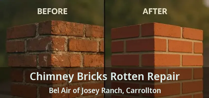 Chimney Bricks Rotten Repair Bel Air of Josey Ranch, Carrollton - TX