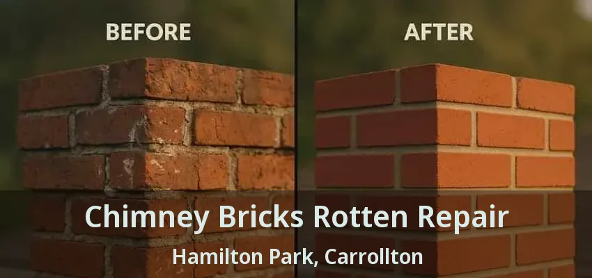 Chimney Bricks Rotten Repair Hamilton Park, Carrollton - TX