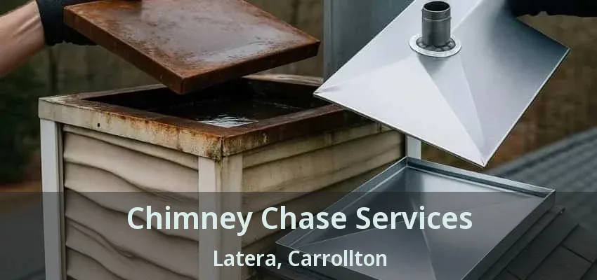 Chimney Chase Services Latera, Carrollton - TX