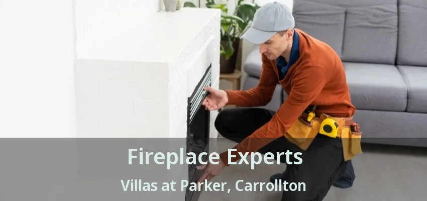Fireplace Experts Villas at Parker, Carrollton - TX